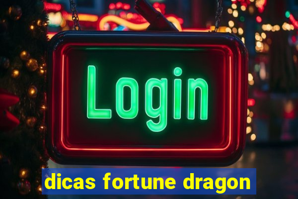 dicas fortune dragon